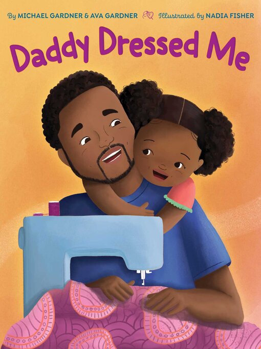 Title details for Daddy Dressed Me by Michael Gardner - Available